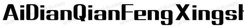 AiDianQianFengXingshu Medium字体转换